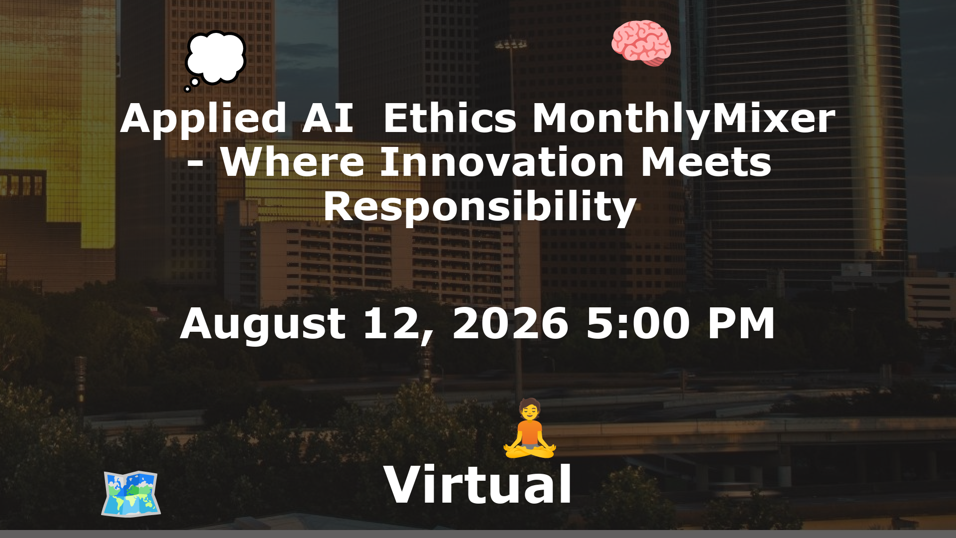 Applied AI  Ethics MonthlyMixer - Where Innovation Meets Responsibility event image